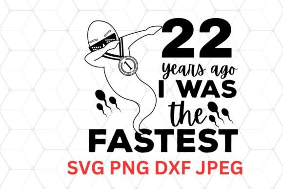 Download Humorous 22nd Birthday SVG File - Double - Humor Collection